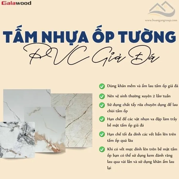 Cách Bảo Quản Và Vệ Sinh Tấm Ốp PVC Giả Đá Galawood