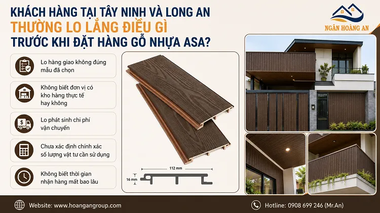 Khách Hàng Tại Tây Ninh Và Long An Thường Lo Lắng Điều Gì Trước Khi Đặt Hàng Gỗ Nhựa ASA?