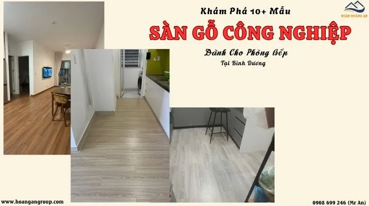 Khám Phá 10+ Mẫu Sàn Gỗ Công Nghiệp Dành Cho Phòng Bếp Tại Bình Dương