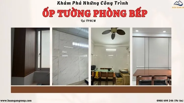 Khám Phá Những Công Trình Ốp Tường Phòng Bếp Tại TPHCM