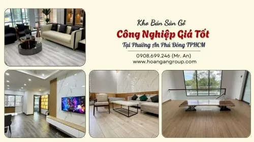 Kho Bán Sàn Gỗ Công Nghiệp Giá Tốt Tại Phường An Phú Đông TPHCM