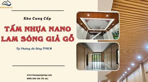 Kho Cung Cấp Tấm Nhựa Nano, Lam Sóng Giao Nhanh Phường An Đông TPHCM