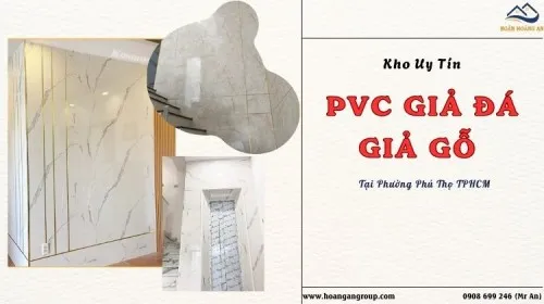 Kho Cung Cấp Tấm PVC Giả Đá, Giả Gỗ Uy Tín Tại Phường Phú Thọ TPHCM