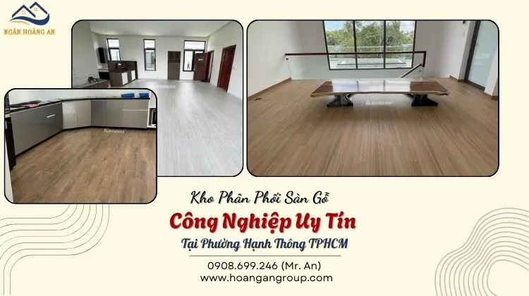 Kho Phân Phối Sàn Gỗ Công Nghiệp Uy Tín Tại Phường Hạnh Thông TPHCM