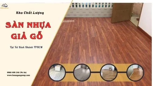 Kho Sàn Nhựa Giả Gỗ Chất Lượng Cao Nhất Tại Xã Bình Khánh TPHCM