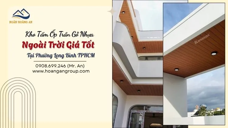 Kho Tấm Ốp Trần Gỗ Nhựa Ngoài Trời Giá Tốt Tại Phường Long Bình TPHCM Kho Tấm Ốp Trần Gỗ Nhựa Ngoài Trời Giá Tốt Tại Phường Long Bình TPHCM