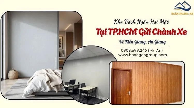 Kho Vách Ngăn Hai Mặt Tại TP.HCM Gửi Chành Xe Về Kiên Giang, An Giang