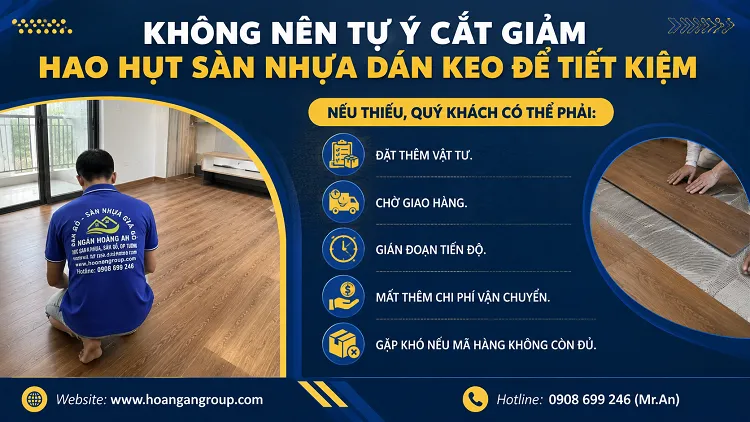 Không Nên Tự Ý Cắt Giảm Hao Hụt Sàn Nhựa Dán Keo Để Tiết Kiệm Không Nên Tự Ý Cắt Giảm Hao Hụt Sàn Nhựa Dán Keo Để Tiết Kiệm