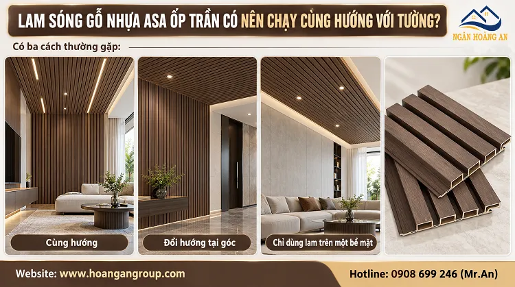 Lam Sóng Gỗ Nhựa ASA Ốp Trần Có Nên Chạy Cùng Hướng Với Tường? Lam Sóng Gỗ Nhựa ASA Ốp Trần Có Nên Chạy Cùng Hướng Với Tường?