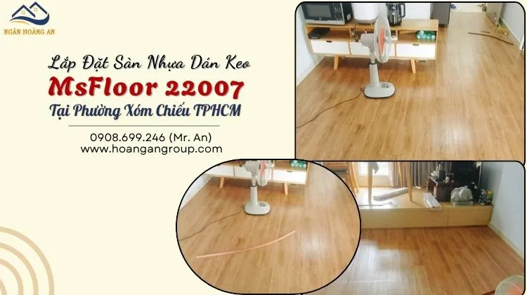 Lắp Đặt Sàn Nhựa Dán Keo MsFloor 22007 Tại Phường Xóm Chiếu Lắp Đặt Sàn Nhựa Dán Keo MsFloor 22007 Tại Phường Xóm Chiếu