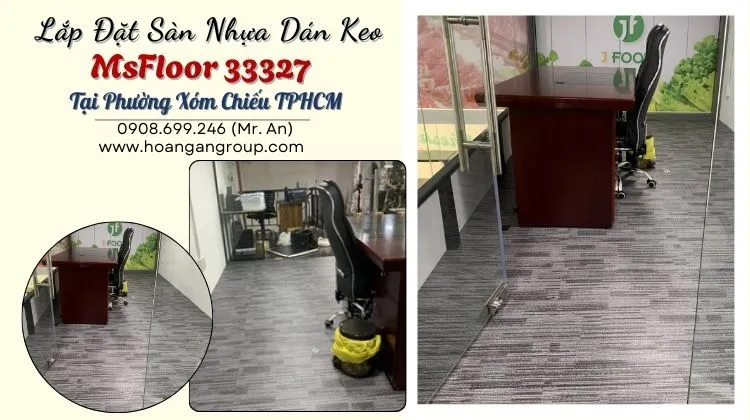 Lắp Đặt Sàn Nhựa Dán Keo MsFloor 33327 Tại Phường Xóm Chiếu Lắp Đặt Sàn Nhựa Dán Keo MsFloor 33327 Tại Phường Xóm Chiếu