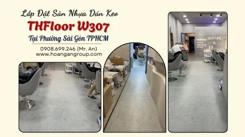 Lắp Đặt Sàn Nhựa Dán Keo THFloor W307 Tại Phường Phường Sài Gòn TPHCM