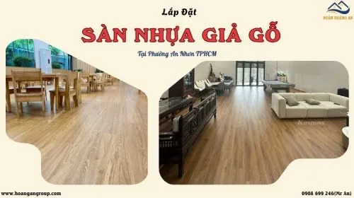 Lắp Đặt Sàn Nhựa Giả Gỗ Đẹp – Bền, Hiện Đại Tại Phường An Nhơn TPHCM
