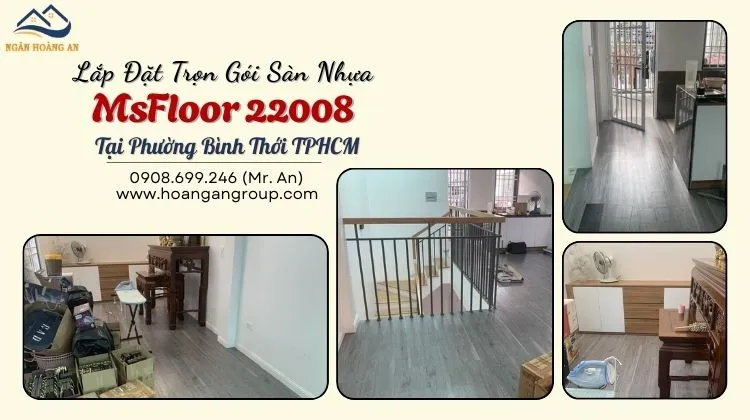 Lắp Đặt Trọn Gói Sàn Nhựa MsFloor 22008 Tại Phường Bình Thới