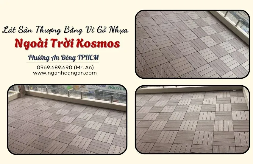 Lát Sân Thượng Bằng Vỉ Gỗ Nhựa Ngoài Trời Kosmos Phường An Đông