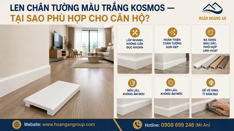 Len Chân Tường Màu Trắng Kosmos — Tại Sao Phù Hợp Cho Căn Hộ?