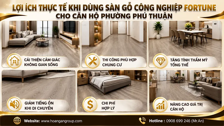 Lợi Ích Thực Tế Khi Dùng Sàn Gỗ Công Nghiệp Fortune Cho Căn Hộ Phường Phú Thuận