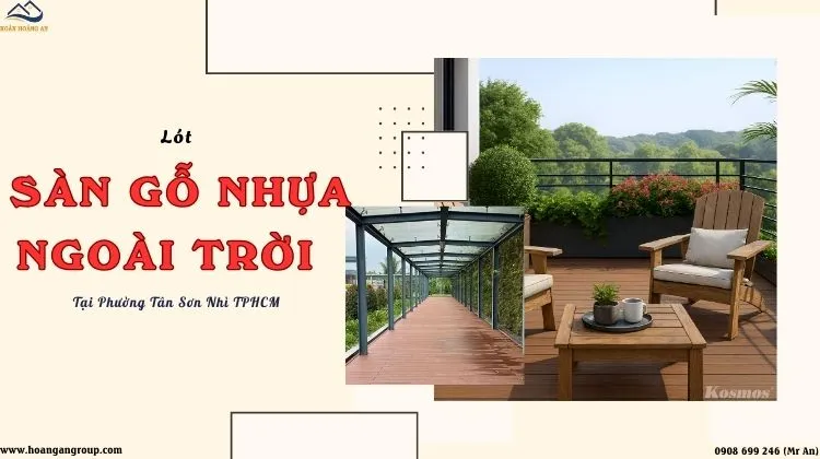 Lót Sàn Gỗ Nhựa Ngoài Trời Chuyên Nghiệp Tại Phường Tân Sơn Nhì TPHCM