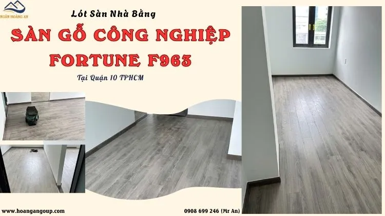 Lót Sàn Nhà Bằng Sàn Gỗ Công Nghiệp Fortune F963 Tại Quận 10 TPHCM