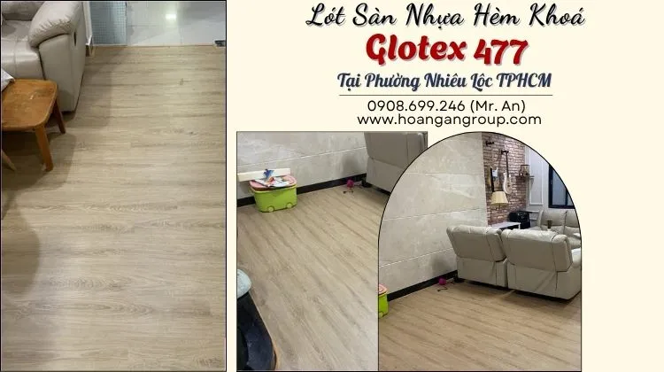 Lót Sàn Nhựa Hèm Khoá Glotex 477 Tại Phường Nhiêu Lộc TPHCM Lót Sàn Nhựa Hèm Khoá Glotex 477 Tại Phường Nhiêu Lộc TPHCM