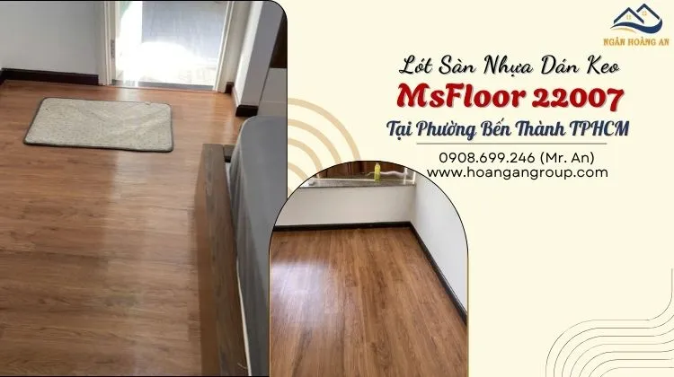 Thi Công Lót Sàn Nhựa Dán Keo MsFloor 22007 Tại Phường Sài Gòn Thi Công Lót Sàn Nhựa Dán Keo MsFloor 22007 Tại Phường Sài Gòn