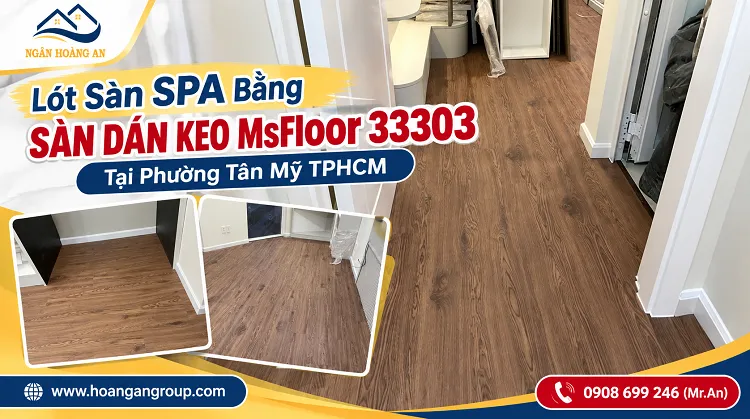 Lót Sàn SPA Bằng Sàn Dán Keo MsFloor 33303 Tại Phường Tân Mỹ TPHCM