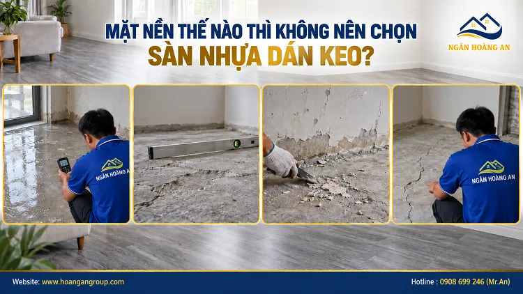 Mặt Nền Thế Nào Thì Không Nên Chọn Sàn Nhựa Dán Keo?
