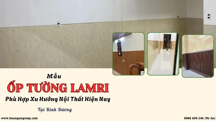 Mẫu Ốp Tường Lamri Phù Hợp Xu Hướng Nội Thất Hiện Nay Tại Bình Dương