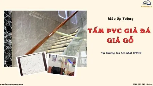 Mẫu Ốp Tường Nhựa Giả Gỗ - Giả Đá Bền, Đẹp Phường Tân Sơn Nhất TPHCM