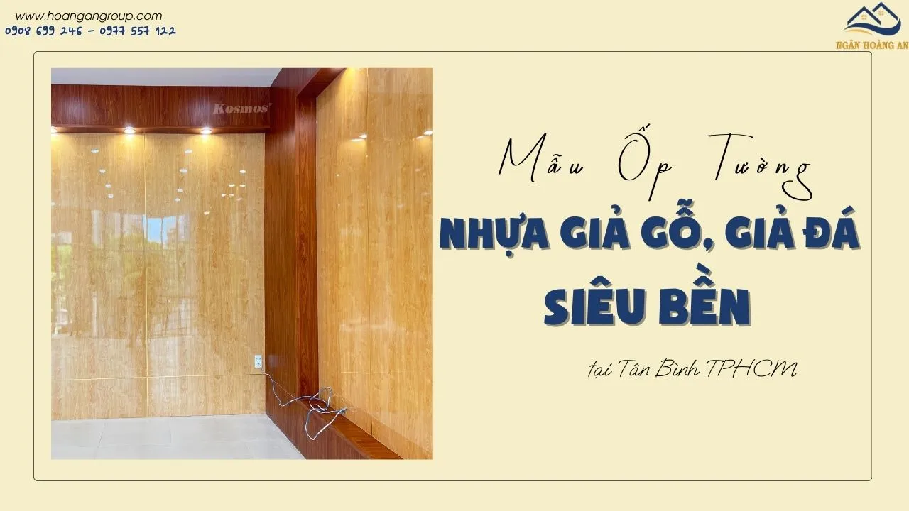 Mẫu Ốp Tường Nhựa Giả Gỗ, Giả Đá Siêu Bền Tại Tân Bình TPHCM Mẫu Ốp Tường Nhựa Giả Gỗ, Giả Đá Siêu Bền Tại Tân Bình TPHCM