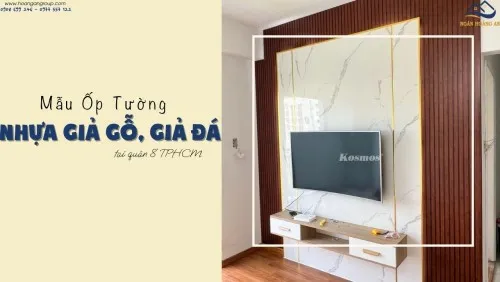 Mẫu Ốp Tường Nhựa Giả Gỗ, Giả Đá Siêu Đẹp Tại Quận 8 TPHCM