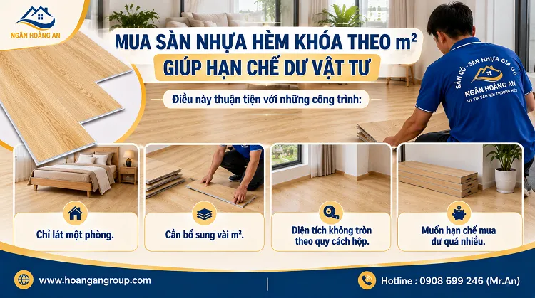 Mua Sàn Nhựa Hèm Khóa Theo m² Giúp Hạn Chế Dư Vật Tư