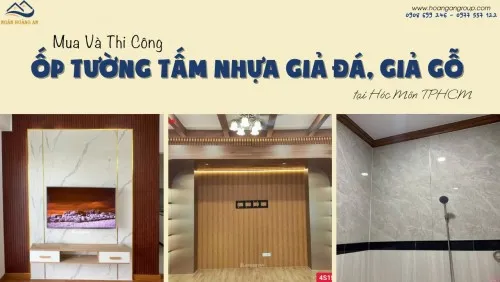 Mua Và Thi Công Ốp Tường Tấm Nhựa Giả Đá, Giả Gỗ Tại Hóc Môn TPHCM