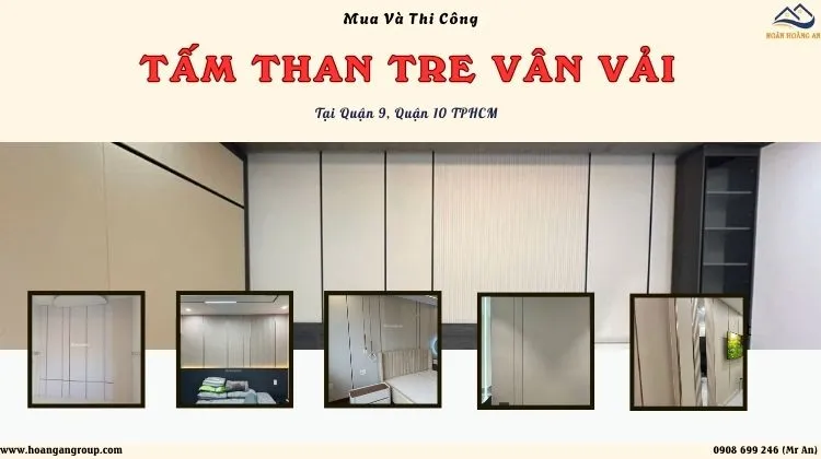 Mua Và Thi Công Tấm Than Tre Vân Vải Tại Quận 9, Quận 10 TPHCM