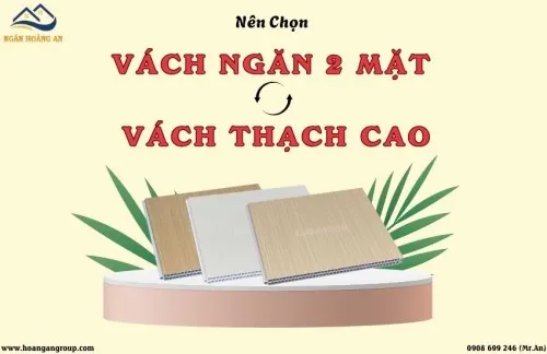 Nên Chọn Vách Ngăn Nhựa 2 Mặt Hay Vách Thạch Cao Khi Ngăn Phòng?