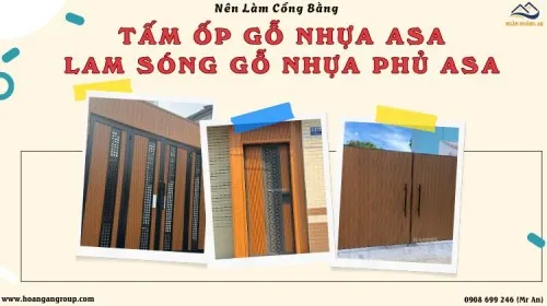 Nên Làm Cổng Bằng Tấm Ốp Gỗ Nhựa Hay Lam Sóng Gỗ Nhựa Phủ ASA?