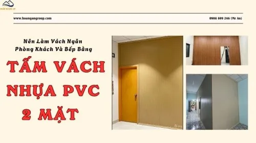 Nên Làm Vách Ngăn Phòng Khách Và Bếp Bằng Tấm Vách Nhựa PVC 2 Mặt?