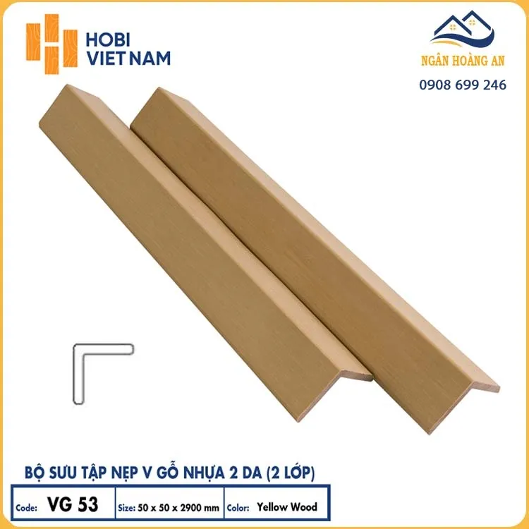 Nẹp Chữ V Gỗ Nhựa 2 Lớp Phủ Polymer Hobiwood VG53 Yellow Wood Nẹp Chữ V Gỗ Nhựa 2 Lớp Phủ Polymer Hobiwood VG53 Yellow Wood