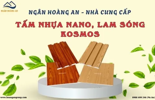 Ngân Hoàng An – Nhà Cung Cấp Tấm Nhựa Nano, Lam Sóng Kosmos Tại Đồng Nai