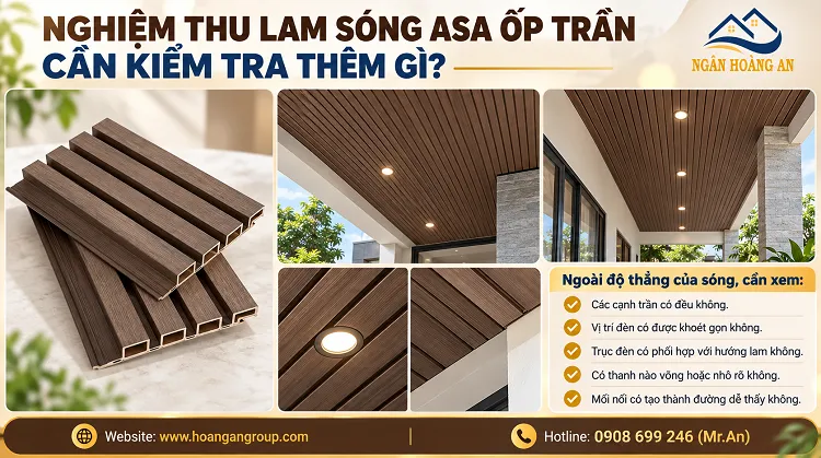 Nghiệm Thu Lam Sóng ASA Ốp Trần Cần Kiểm Tra Thêm Gì? Nghiệm Thu Lam Sóng ASA Ốp Trần Cần Kiểm Tra Thêm Gì?