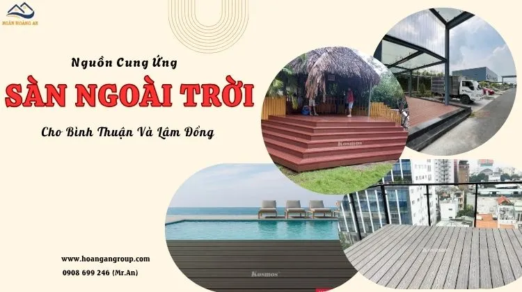 Nguồn Cung Ứng Sàn Gỗ Nhựa Ngoài Trời Cho Bình Thuận Và Lâm Đồng
