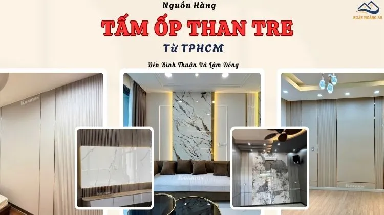 Nguồn Hàng Tấm Ốp Than Tre Từ TPHCM Đến Bình Thuận Và Lâm Đồng