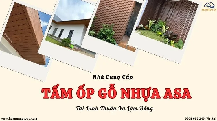 Nhà Cung Cấp Tấm Ốp Gỗ Nhựa ASA Tại Bình Thuận Và Lâm Đồng