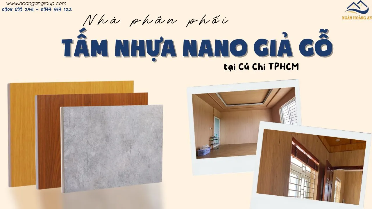 Nhà Phân Phối Tấm Nhựa Ốp Tường Ốp Trần Nano Giả Gỗ Tại Củ Chi TPHCM