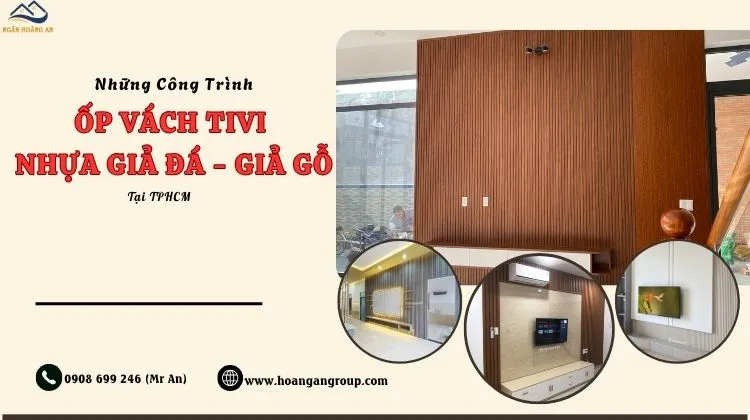 Những Công Trình Ốp Vách Tivi Nhựa Giả Đá - Giả Gỗ Tại TPHCM