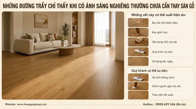 Những Đường Trầy Chỉ Thấy Khi Có Ánh Sáng Nghiêng Thường Chưa Cần Thay Sàn Gỗ