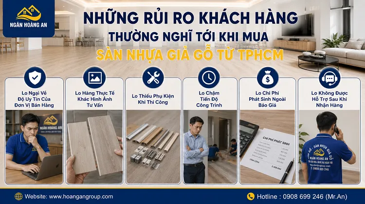 Những Rủi Ro Khách Hàng Thường Nghĩ Tới Khi Mua Sàn Nhựa Giả Gỗ Từ TPHCM