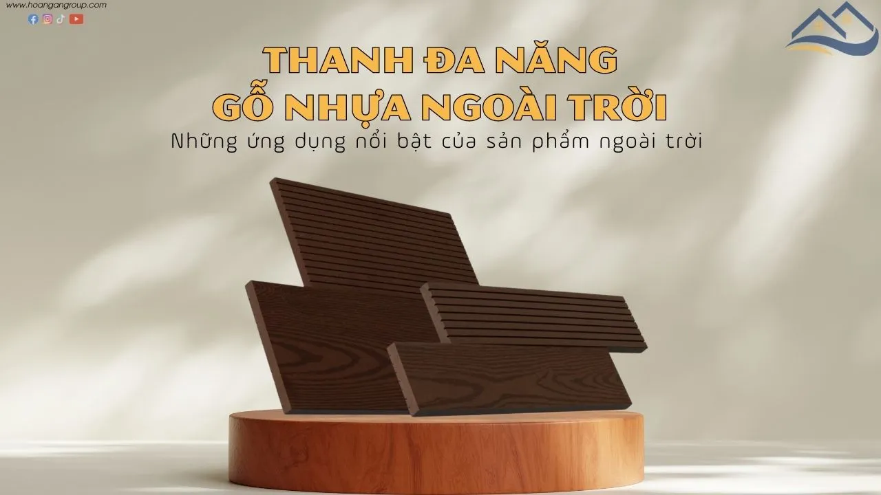 Những Ứng Dụng Nổi Bật Của Thanh Đa Năng Gỗ Nhựa Ngoài Trời