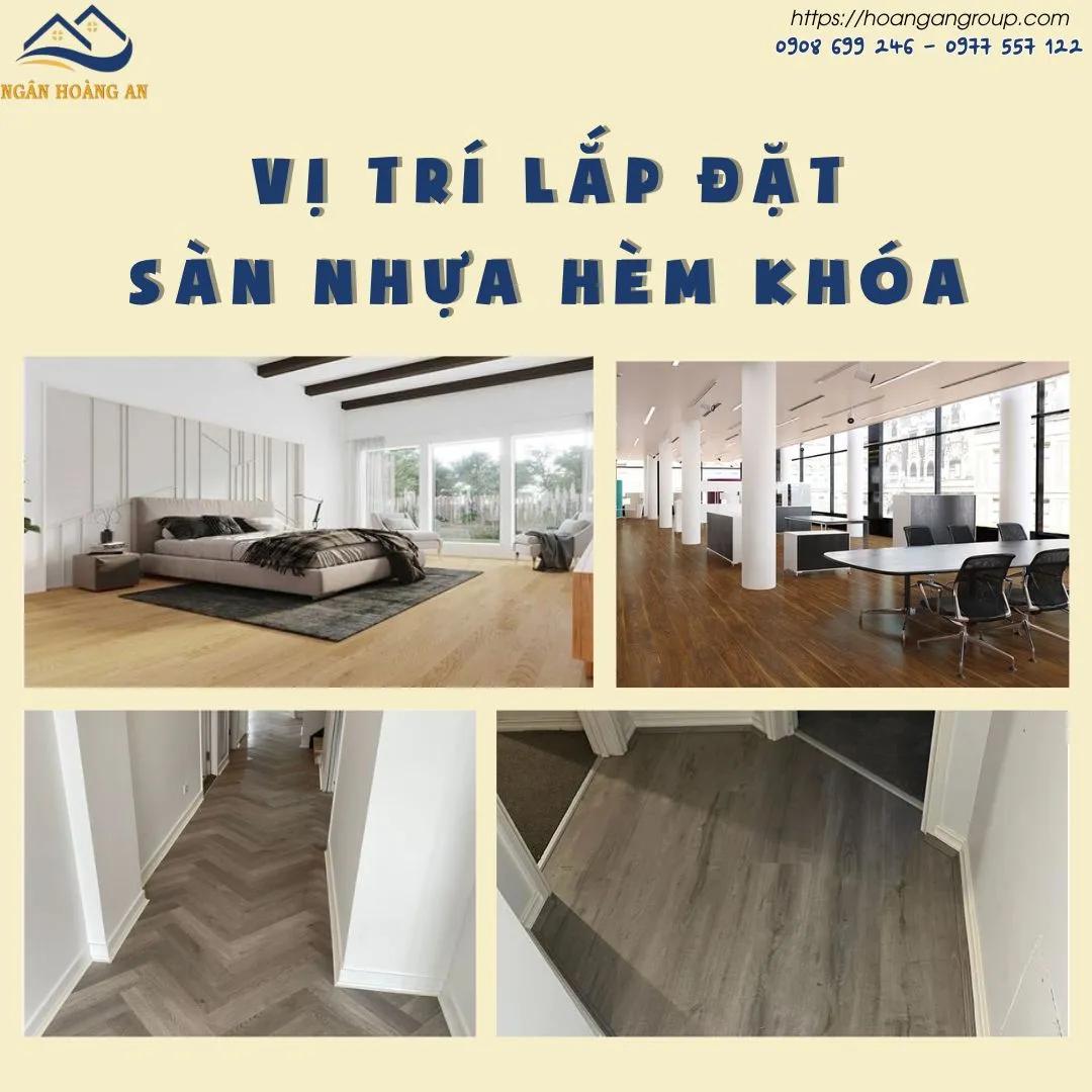 Các Vị Trí Ứng Dụng Sàn Nhựa Hèm Khóa Universe 