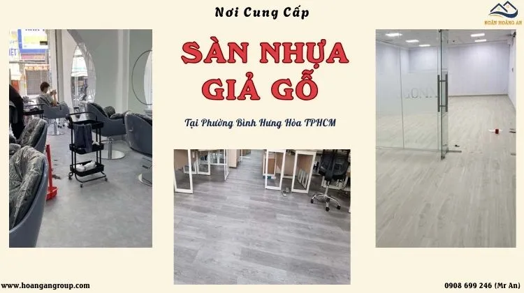 Nơi Cung Cấp Sàn Nhựa Giả Gỗ Uy Tín Tại Phường Bình Hưng Hoà TPHCM Nơi Cung Cấp Sàn Nhựa Giả Gỗ Uy Tín Tại Phường Bình Hưng Hoà TPHCM